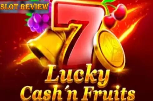 Lucky Cashn Fruits slot